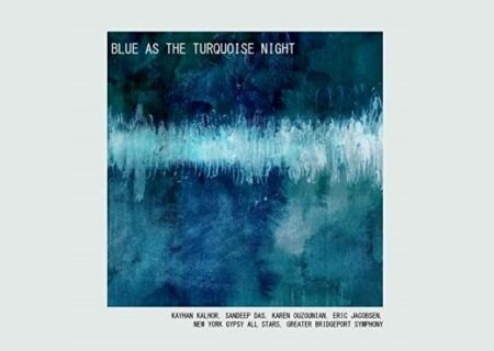 نوازندگی کیهان کلهر برای آلبوم «آبی همچون شب فیروزه ای»